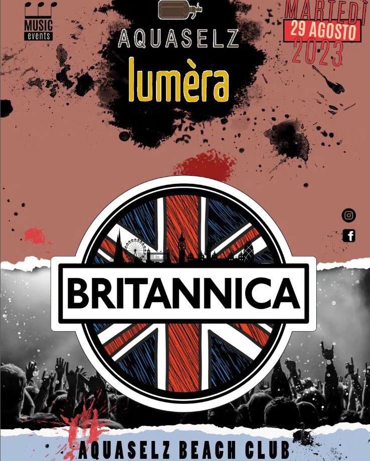 Martedì 29 Agosto – Britannica Live – Aquaselz San Leone